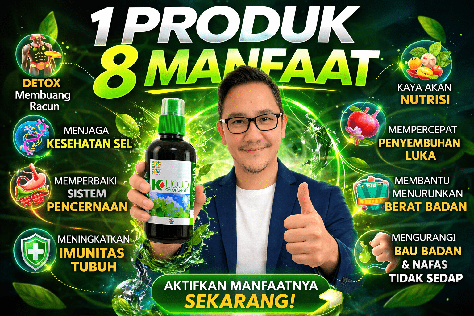 Pria Indonesia tersenyum memegang botol K-Liquid Chlorophyll sambil menunjukkan jempol ke atas, dengan desain promosi digital berwarna hijau yang menampilkan tulisan “1 Produk 8 Manfaat” serta ikon manfaat kesehatan seperti detox, imun tubuh, pencernaan, nutrisi, penyembuhan luka, penurunan berat badan, dan mengurangi bau badan.
